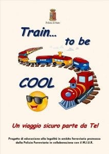 TRAIN TO BE COOL polizia