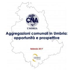 Umbria, Cna sulle aggregazioni comunali