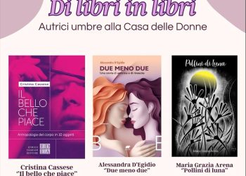 Terni: tre autrici umbre alla Casa delle Donne con l’appuntamento ‘Di libri in libri’