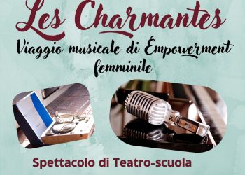 Al Gazzoli arriva ‘Les Charmantes’: spettacolo di teatro per le scuole