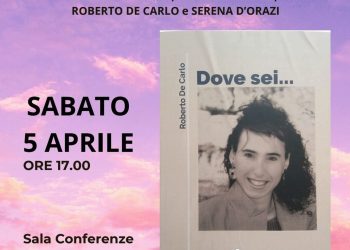 Terni: Roberto De Carlo presenta ‘Dove sei…’. In ricordo di Monica